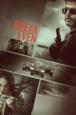 Постер к фильму Break Even (2020)