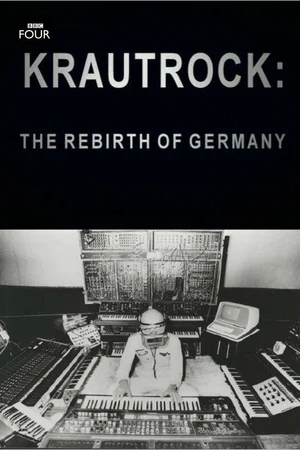 Постер к фильму Краутрок: Возрождение Германии (2009)