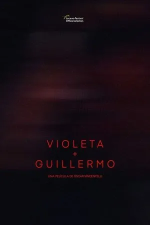 Постер к фильму Violeta + Guillermo (2018)