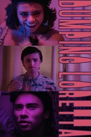 Постер к фильму Dumping Loretta (2019)
