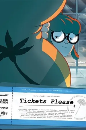 Постер к мультфильму Tickets Please (2018)