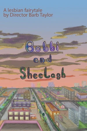 Постер к мультфильму Bobbi and Sheelagh (2018)