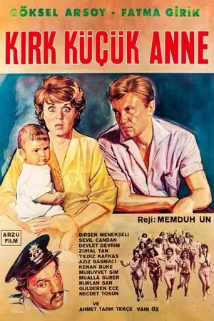 Постер к фильму Kirk küçük anne (1964)
