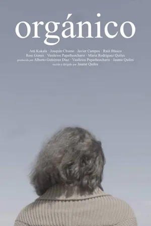 Постер к фильму Orgánico (2019)