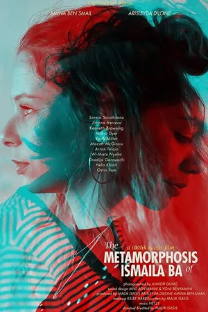 Постер к фильму The Metamorphosis of Ismaila Ba (-)