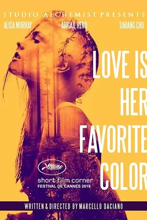 Постер к фильму Love is her favorite color (2019)
