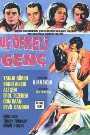 Постер к фильму Üç öfkeli genç (1964)