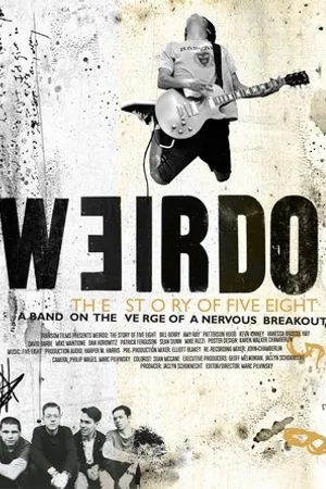 Постер к фильму Weirdo: The Story of Five Eight (2020)
