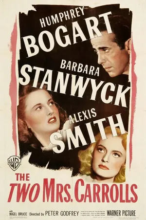 Постер к фильму Две миссис Кэрролл (1947)