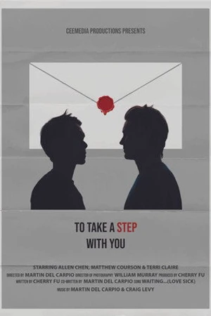 Постер к фильму To take a step with you (2021)
