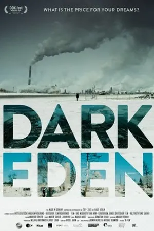 Постер к фильму Dark Eden (2018)