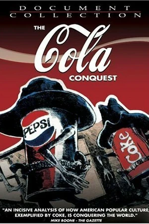 Постер к фильму The Cola Conquest (1998)