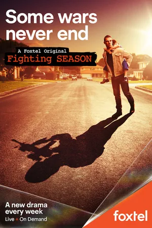Постер к сериалу Fighting Season (2018)