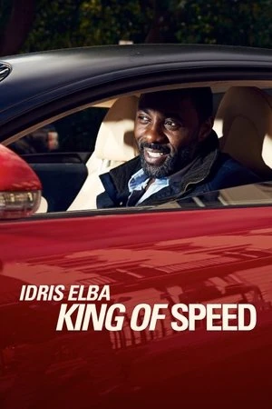 Постер к сериалу Idris Elba: King of Speed (2013)