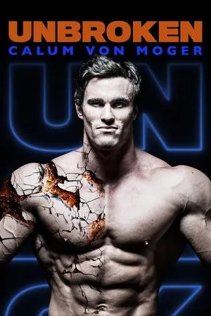 Постер к фильму Calum Von Moger: Unbroken (2019)