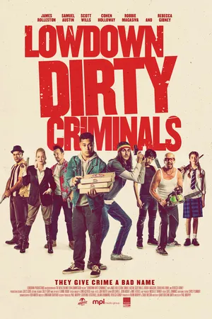 Постер к фильму Lowdown Dirty Criminals (2020)
