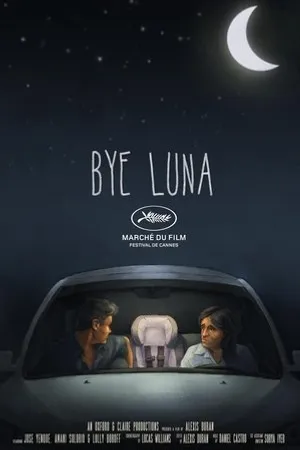 Постер к фильму Bye Luna (2019)