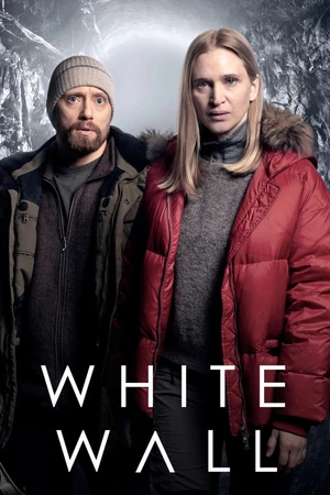 Постер к сериалу Белая стена (2020)