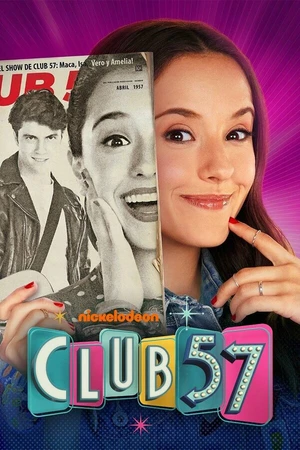 Постер к сериалу Club 57 (2019)