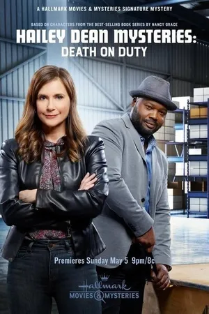 Постер к фильму Hailey Dean Mysteries: Death on Duty (2019)