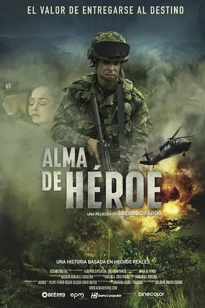 Постер к фильму Alma de Héroe (2019)