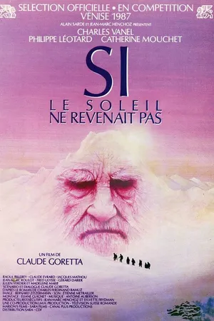 Постер к фильму Если бы солнце не всходило (1987)
