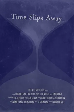 Постер к фильму Time Slips Away (2019)