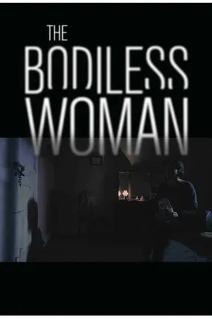 Постер к фильму A Mulher sem Corpo (2020)