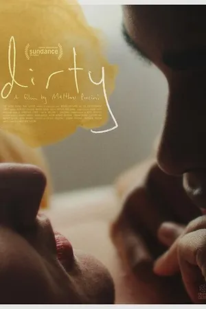 Постер к фильму Dirty (2020)