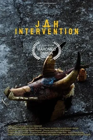 Постер к фильму Jah Intervention (2019)