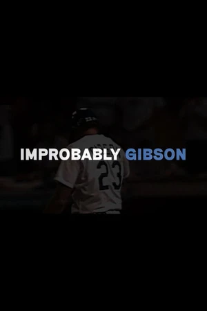 Постер к фильму Improbably Gibson (2018)