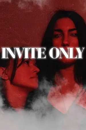 Постер к фильму Invite Only (2019)
