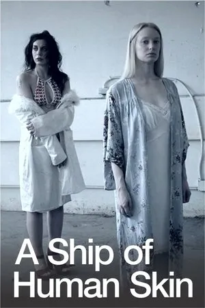 Постер к фильму A Ship of Human Skin (2019)