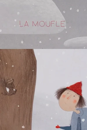 Постер к мультфильму La moufle (2014)