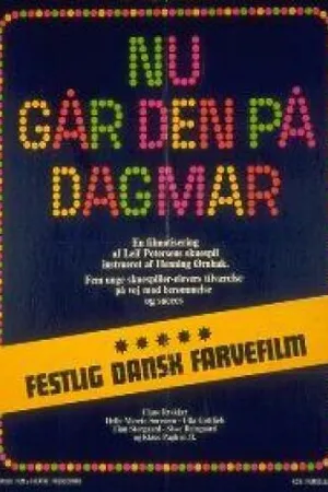 Постер к фильму Nu går den på Dagmar (1972)