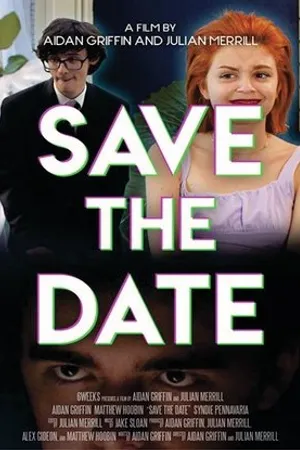Постер к фильму Save the Date (2019)