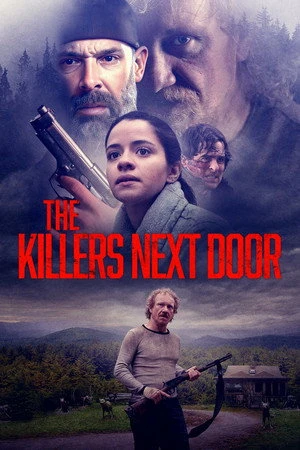 Постер к фильму The Killers Next Door (2021)