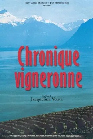 Постер к фильму Chronique vigneronne (1999)