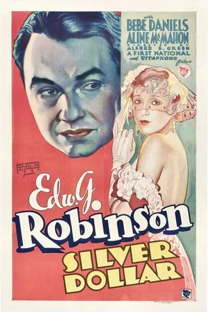 Постер к фильму Серебряный доллар (1932)