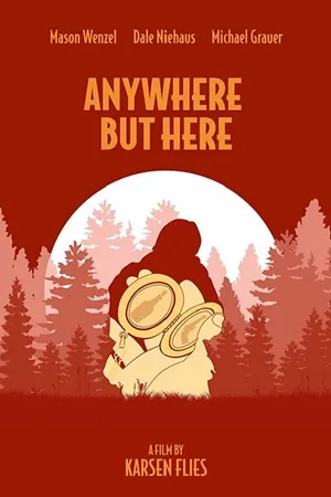 Постер к фильму Anywhere But Here (2019)