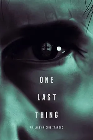 Постер к фильму One Last Thing (2020)