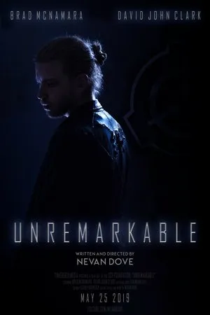 Постер к фильму Unremarkable (2019)