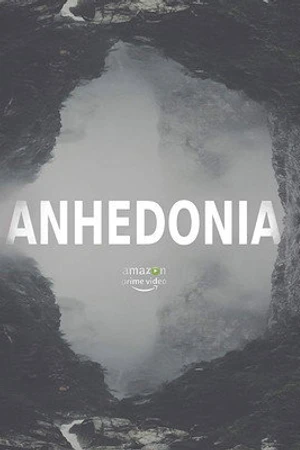 Постер к фильму Anhedonia (2019)