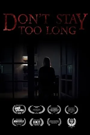 Постер к фильму Don't Stay Too Long (2019)