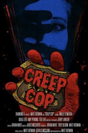 Постер к фильму Creep Cop (2019)