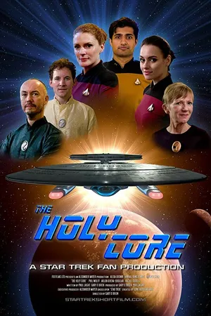 Постер к фильму The Holy Core - A Star Trek Fan Production (2019)