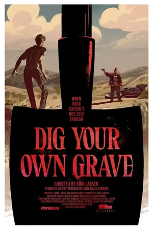 Постер к фильму Dig Your Own Grave (2019)