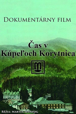 Постер к фильму Cas v Kúpeloch Korytnica (2022)