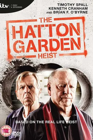 Постер к сериалу Налёт на Хаттон-Гарден (2019)