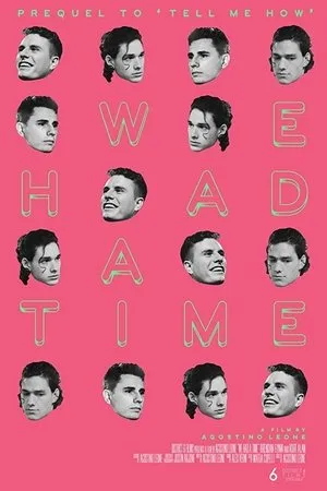 Постер к фильму We Had a Time (2019)